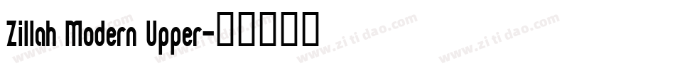 Zillah Modern Upper字体转换